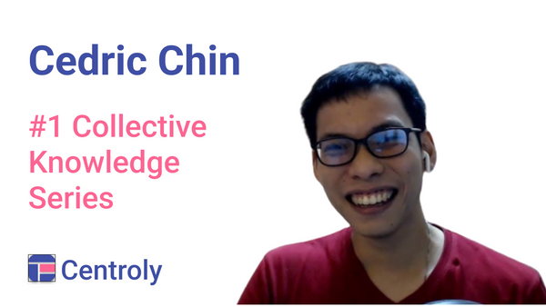 Collective Knowledge #1: Cedric Chin - Tacit Knowledge, Mental Models and Accelerated Expertise